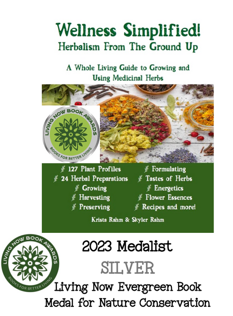 Wellness Simplified! Herbalism From The Ground Up