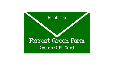 Forrest Green Farm Online Gift Card (eCard)