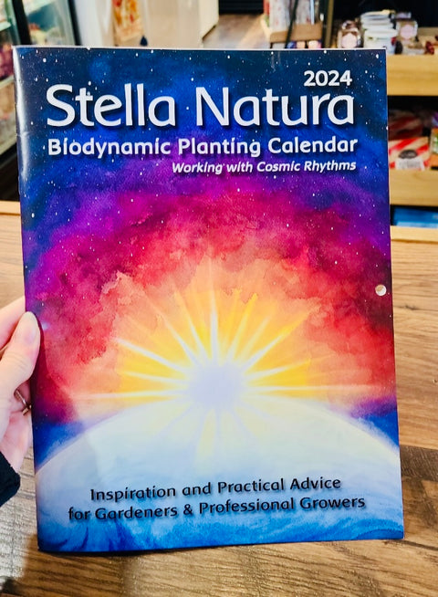 Stella Natura 2024 Biodynamic Planting Calendar