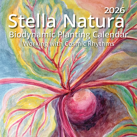 Stella Natura 2026 Biodynamic Planting Calendar